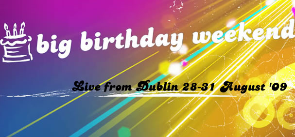 Big Birthday Weekend
