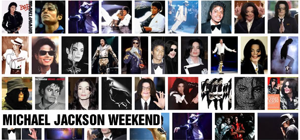 Michael Jackson Weekend
